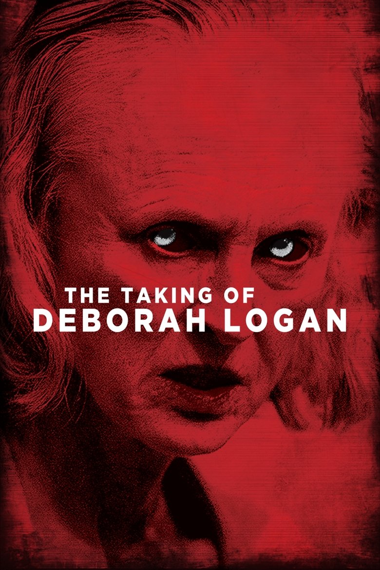 The Taking of Deborah Logan (2014) — affiche film et bande-annonce