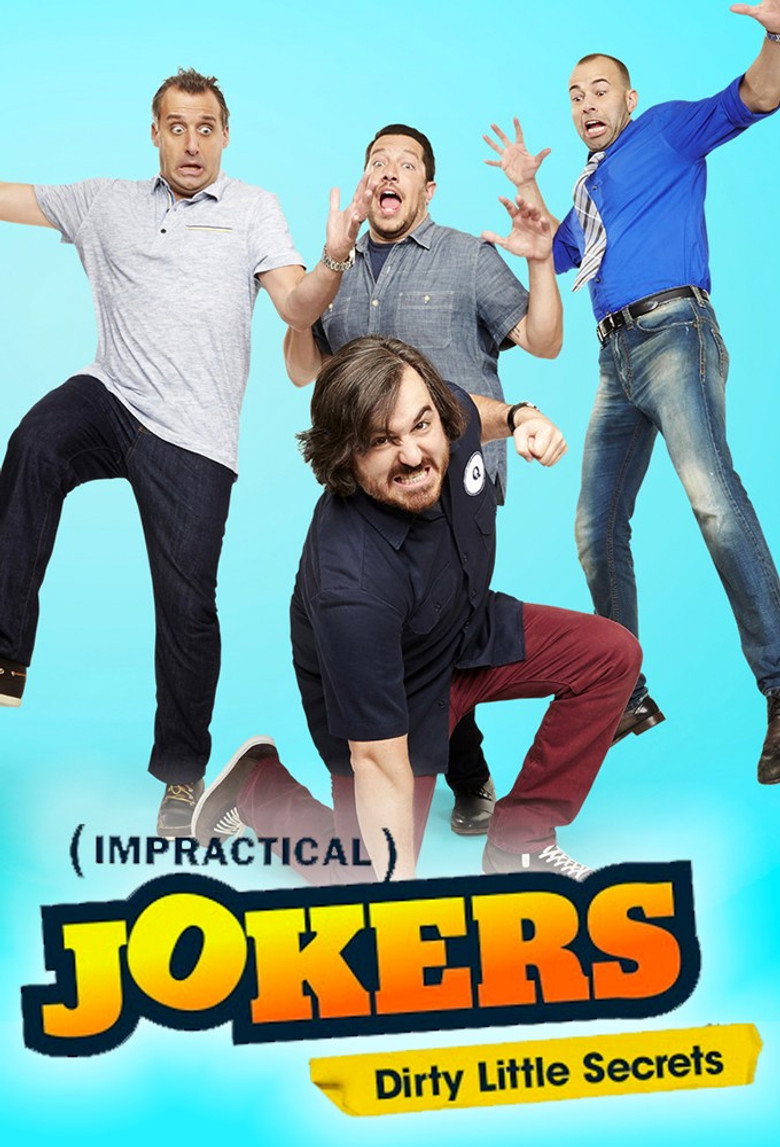 Impractical Jokers: Dirty Little Secrets (2013) — affiche série