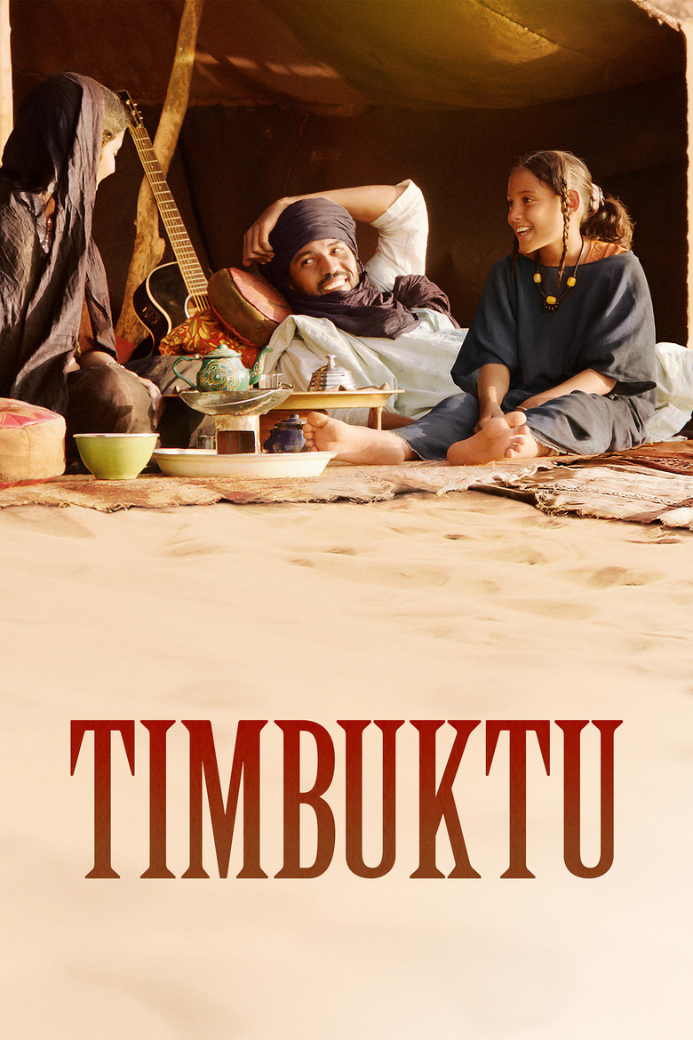 Timbuktu (2014) — affiche film et bande-annonce