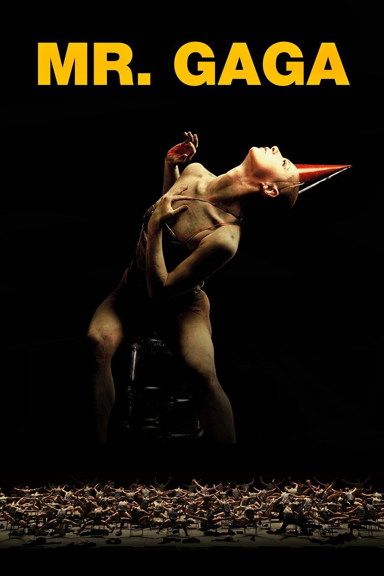 Mr. Gaga: A True Story of Love and Dance (2015) — affiche film et bande-annonce