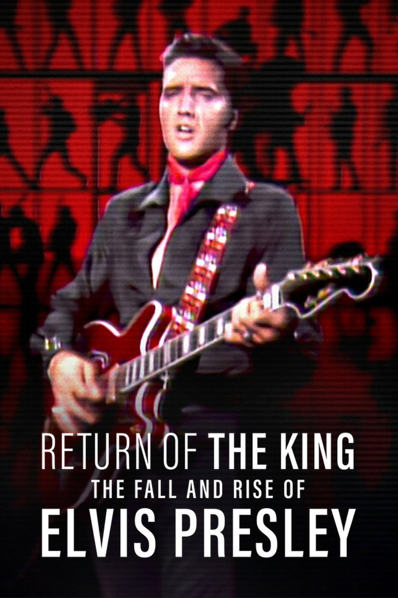 Return of the King: The Fall and Rise of Elvis Presley (2024) — affiche film et bande-annonce