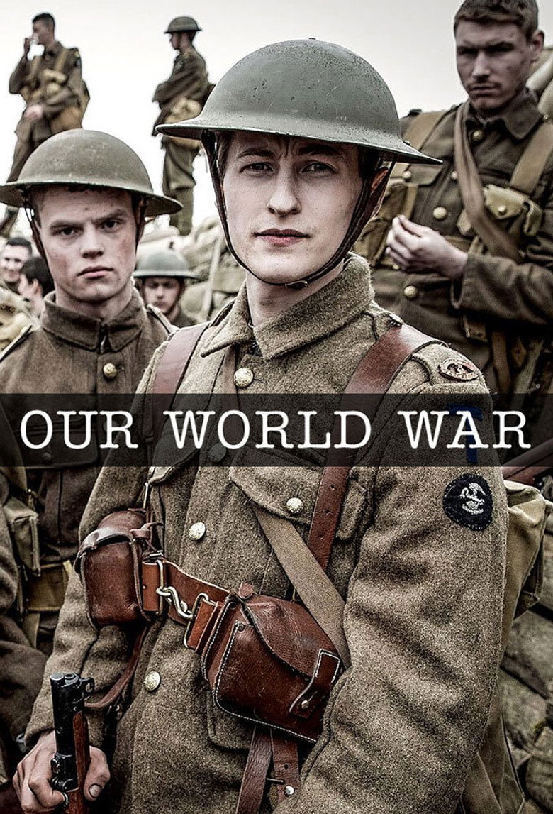 Our World War (2014) — affiche série et bande-annonce
