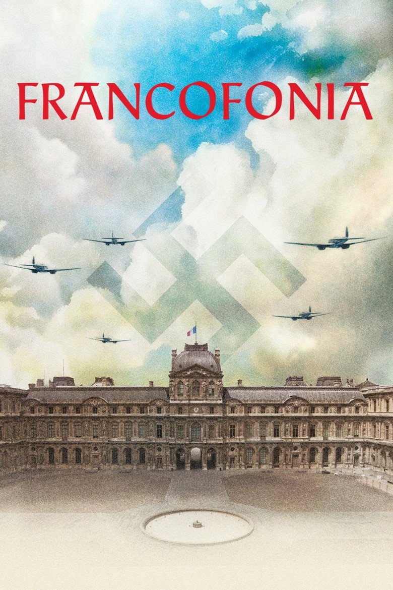 Francofonia (2015) — affiche film et bande-annonce