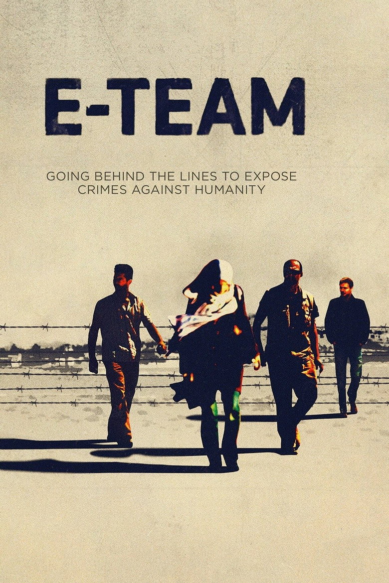 E-Team (2014) — affiche film et bande-annonce