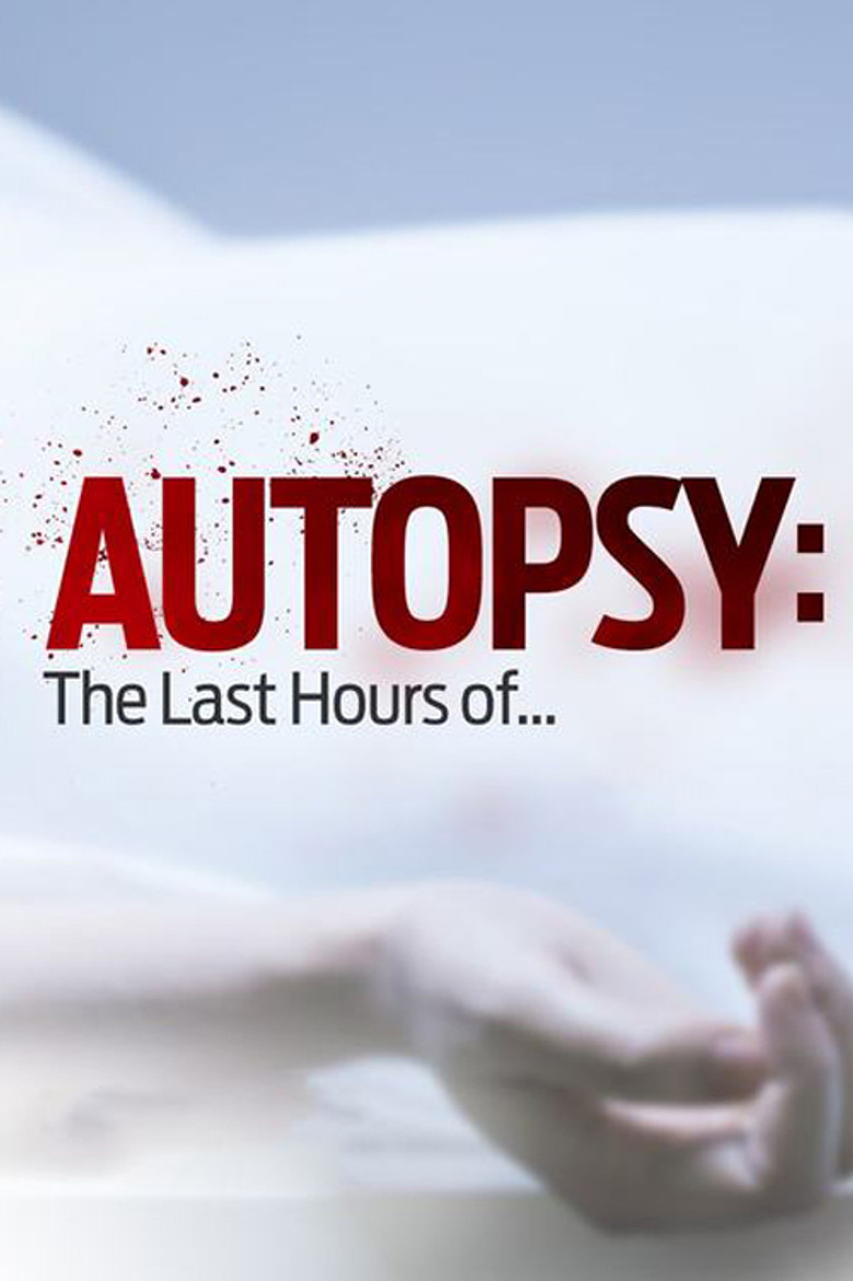 Autopsy: The Last Hours of (2014) — affiche série