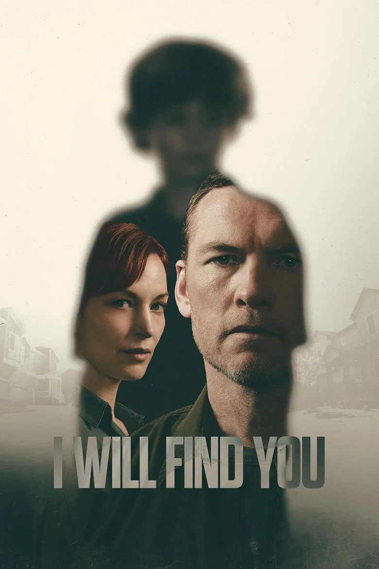 I Will Find You (2026) — affiche série et bande-annonce