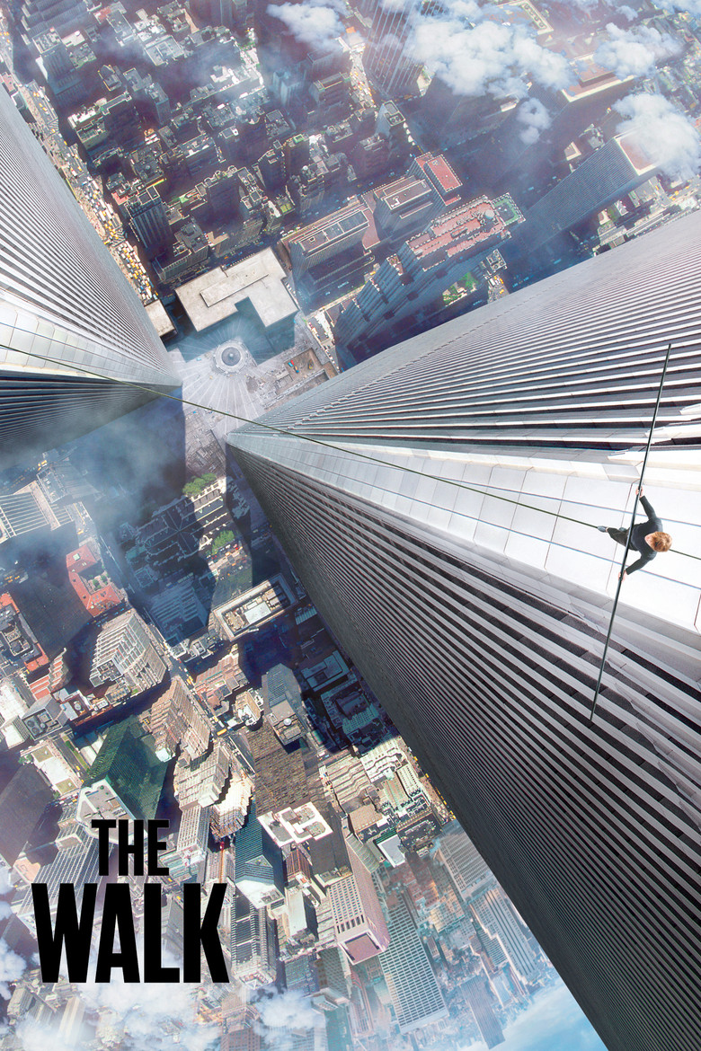 The Walk (2015) — affiche film et bande-annonce