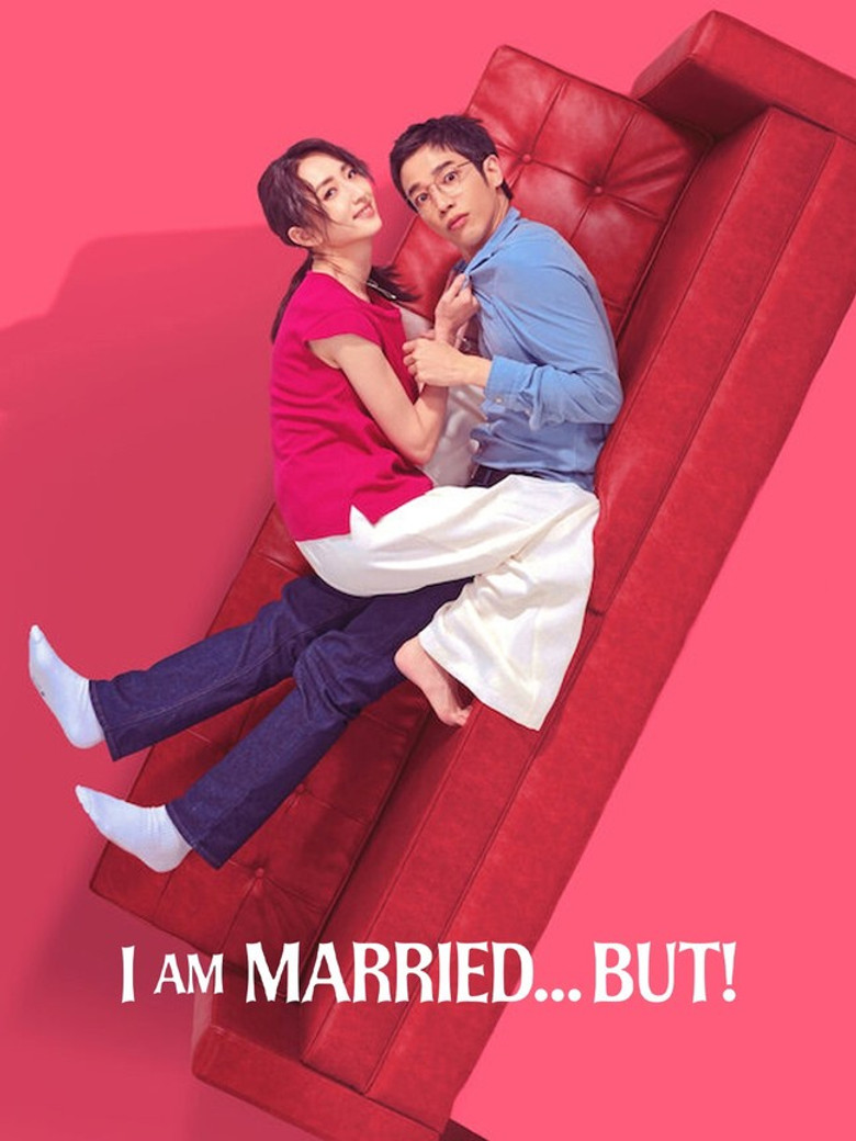 I Am Married...But! (2025) — affiche série et bande-annonce