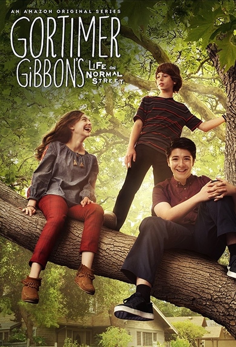 Gortimer Gibbon's Life on Normal Street (2014) — affiche série