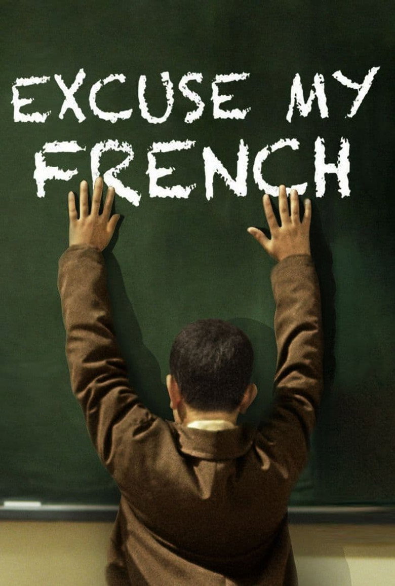 Excuse My French (2014) — affiche film