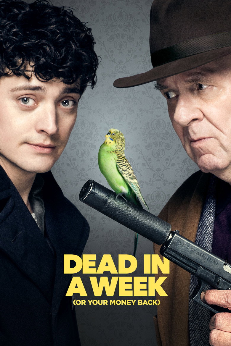 Dead in a Week Or Your Money Back (2018) — affiche film et bande-annonce