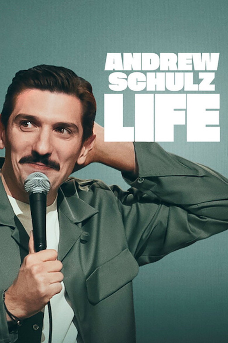 Andrew Schulz: Life (2025) — affiche film et bande-annonce
