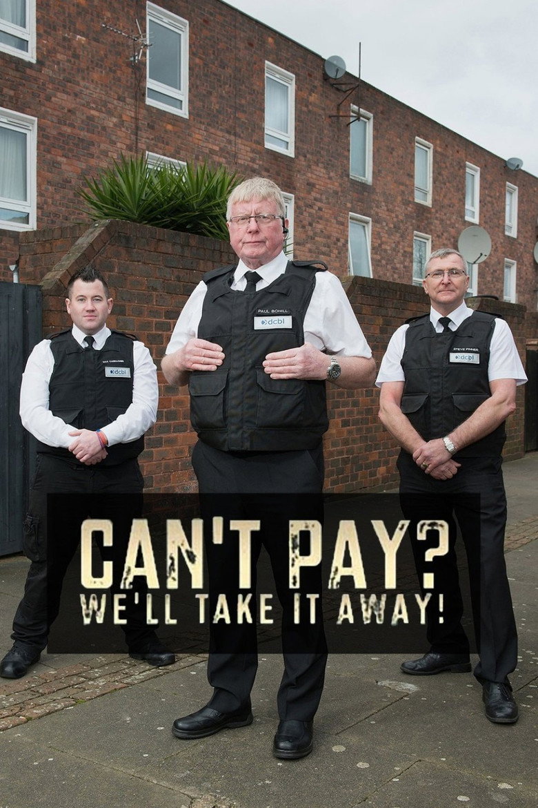 Can't Pay? We'll Take It Away! (2014) — affiche série et bande-annonce