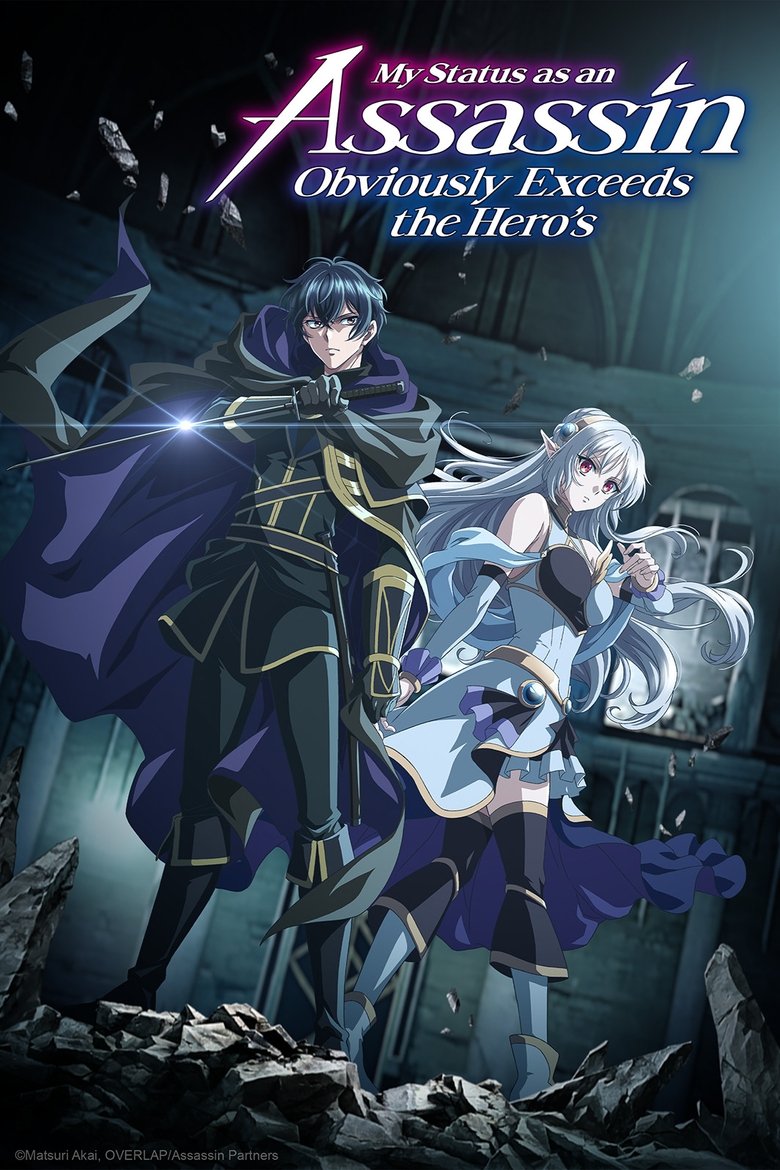 My Status as an Assassin Obviously Exceeds the Hero's (2025) — affiche série et bande-annonce