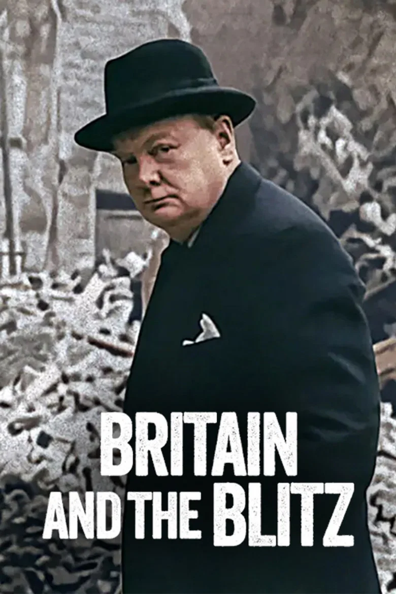 Britain and the Blitz (2025) — affiche film et bande-annonce