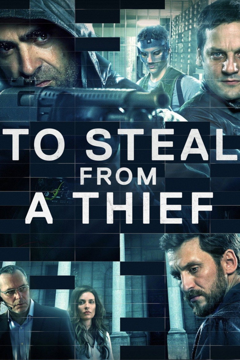 To Steal from a Thief (2016) — affiche film et bande-annonce