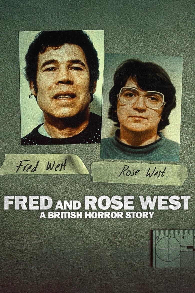 Fred & Rose West: A British Horror Story (2025) — affiche série et bande-annonce