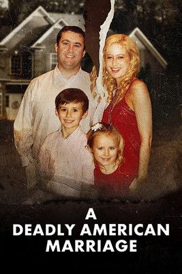 A Deadly American Marriage (2025) — affiche film et bande-annonce