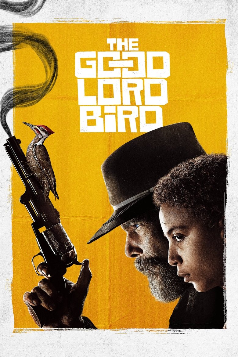 The Good Lord Bird (2020) — affiche série et bande-annonce