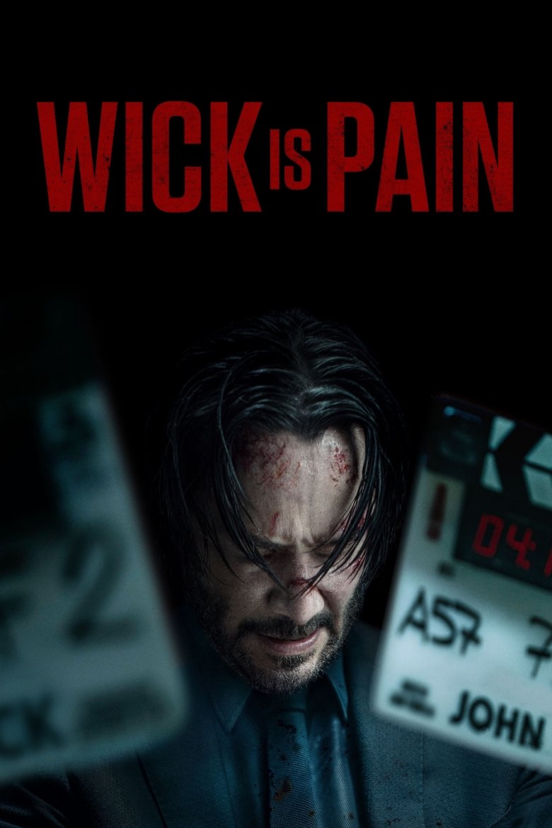 Wick Is Pain (2025) — affiche film et bande-annonce