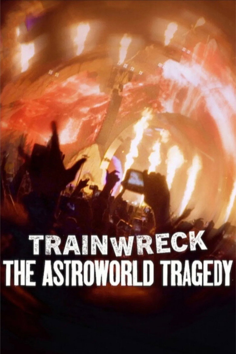 Trainwreck: The Astroworld Tragedy (2025) — affiche film et bande-annonce