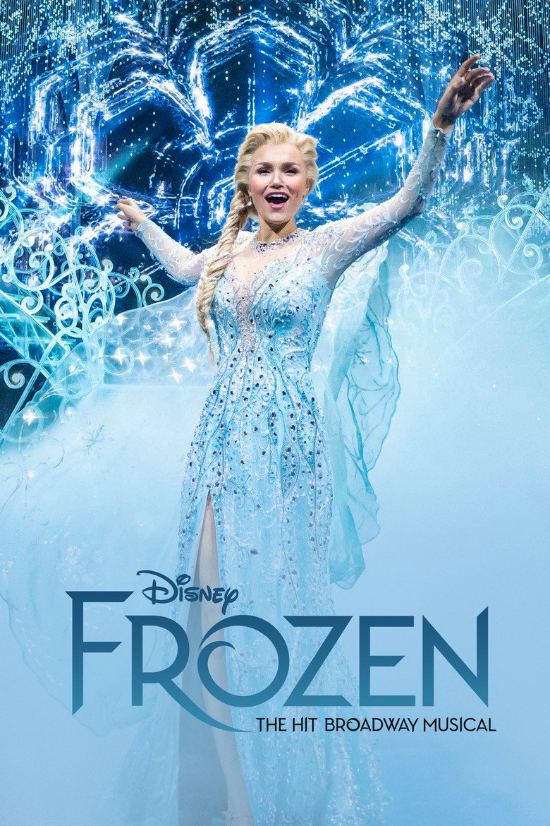 Frozen: The Hit Broadway Musical (2025) — affiche film et bande-annonce