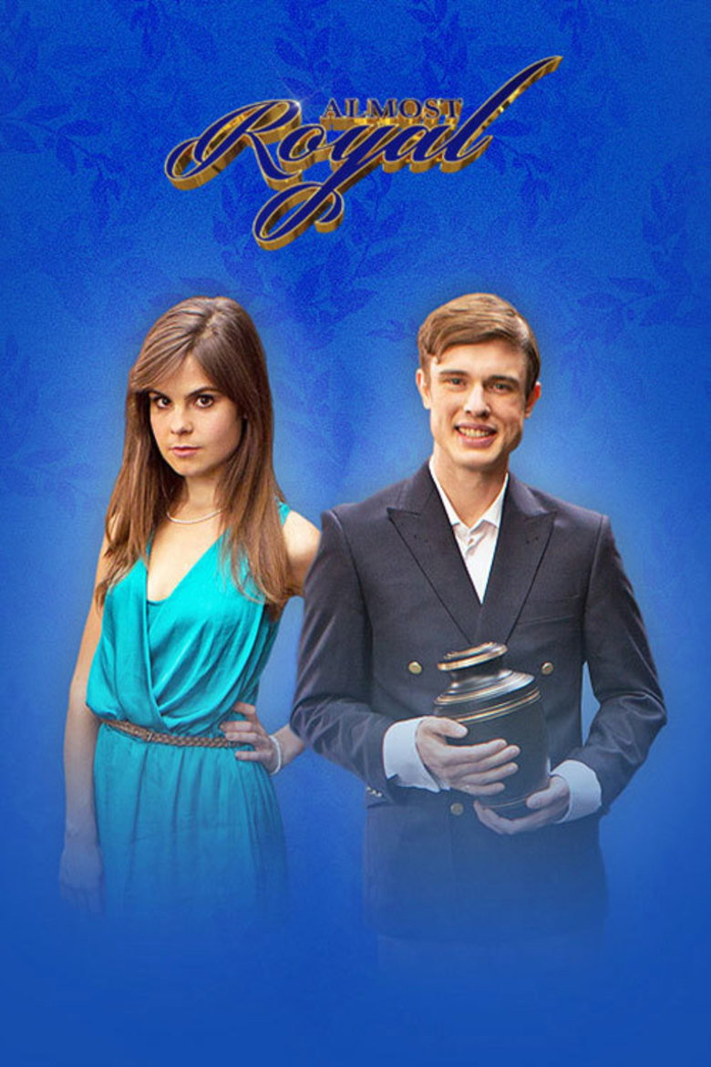 Almost Royal (2014) — affiche série