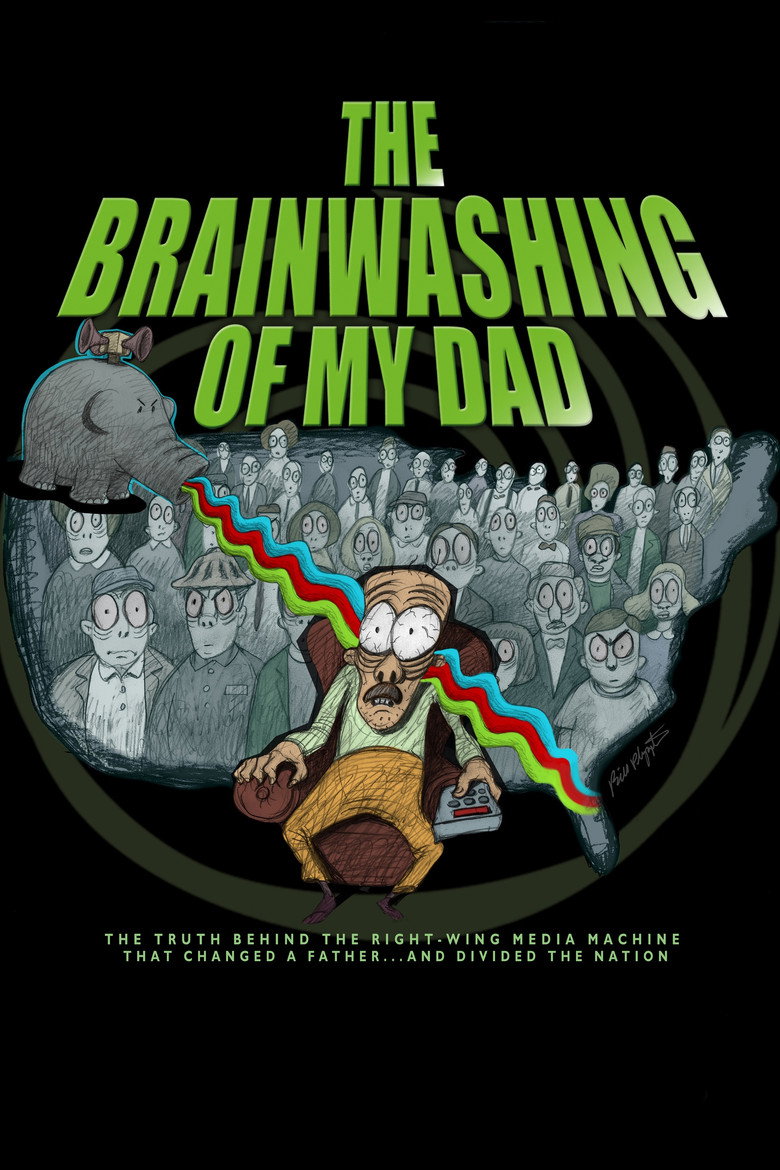The Brainwashing of My Dad (2015) — affiche film et bande-annonce