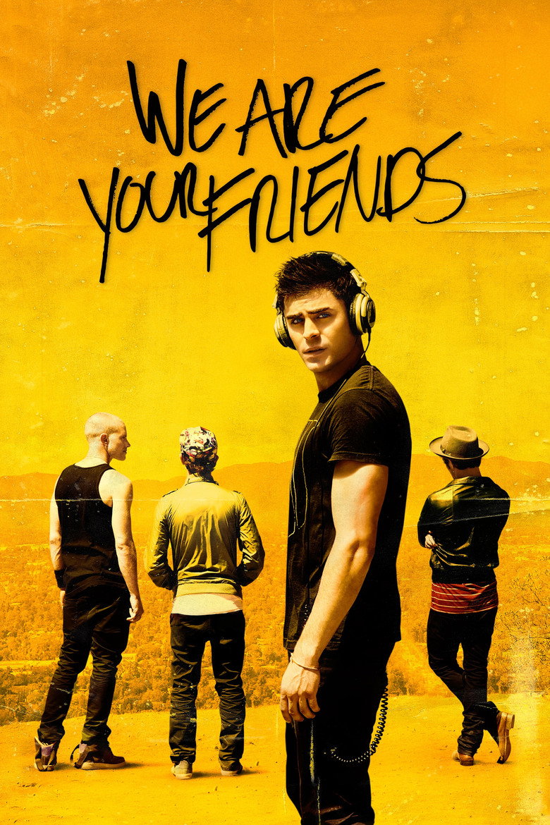 We Are Your Friends (2015) — affiche film et bande-annonce