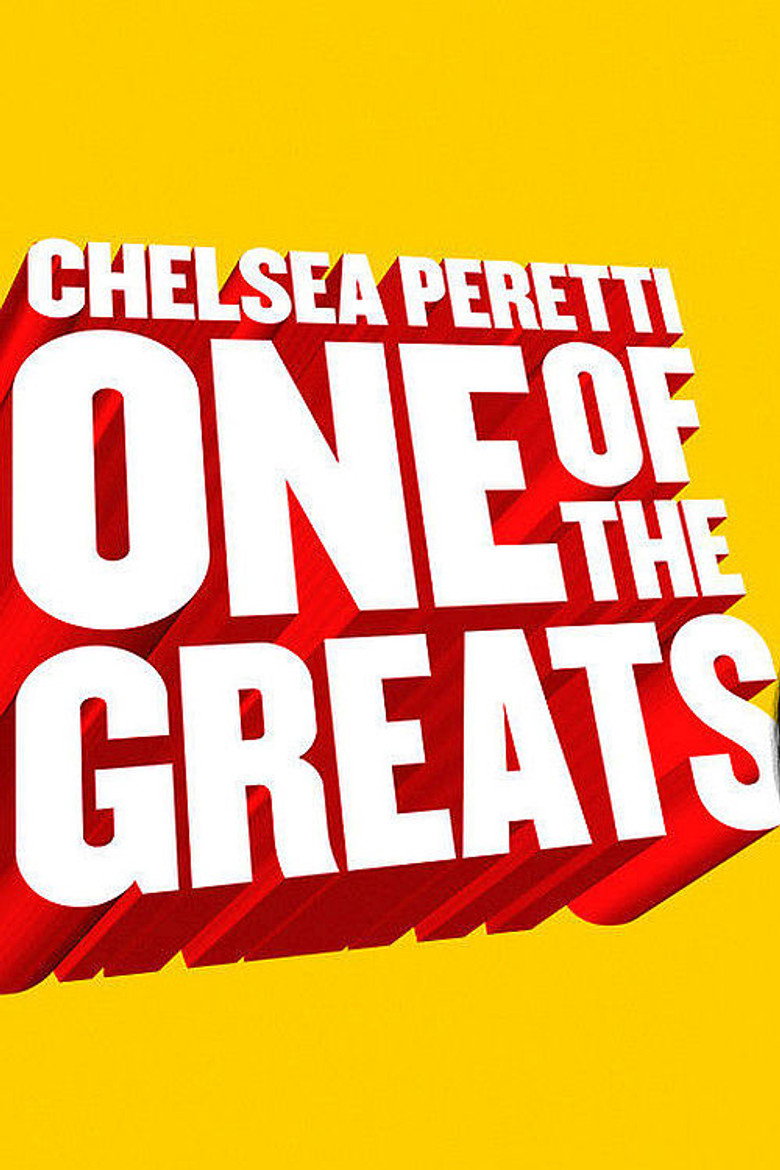 Chelsea Peretti: One of the Greats (2014) — affiche film et bande-annonce