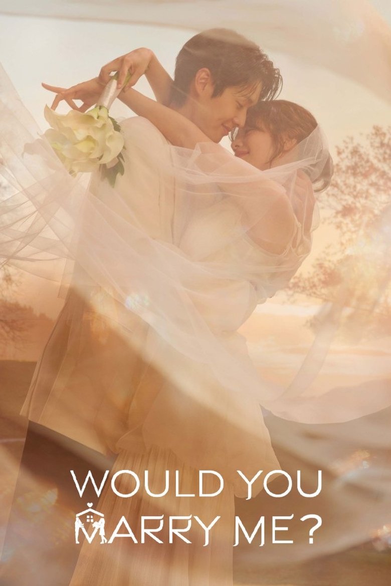 Would You Marry Me? (2025) — affiche série