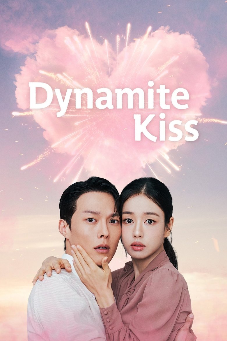 Dynamite Kiss (2025) — affiche série et bande-annonce