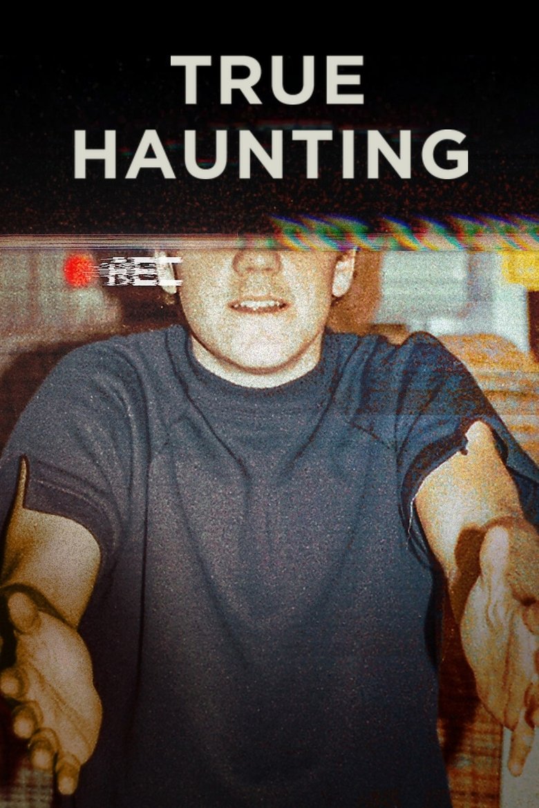 True Haunting (2025) — affiche série et bande-annonce