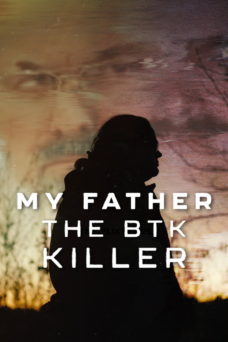 My Father, the BTK Killer (2025) — affiche film et bande-annonce