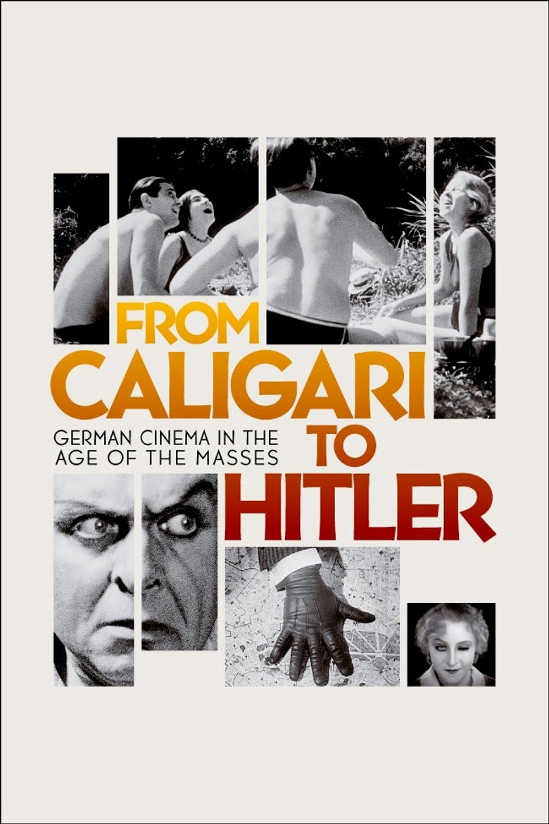 From Caligari to Hitler: German Cinema in the Age of the Masses (2014) — affiche film et bande-annonce