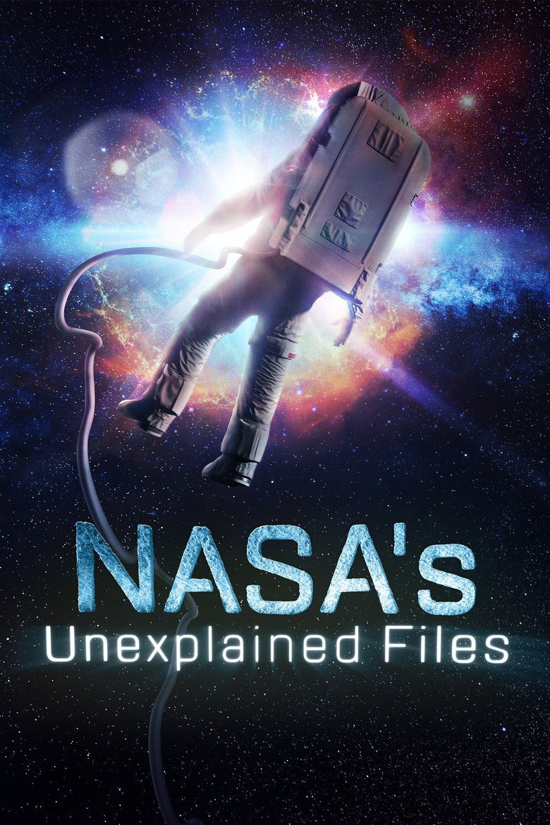 NASA's Unexplained Files (2012) — affiche série et bande-annonce