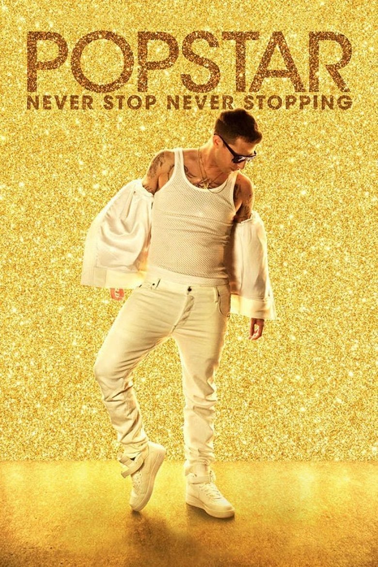 Popstar: Never Stop Never Stopping (2016) — affiche film et bande-annonce
