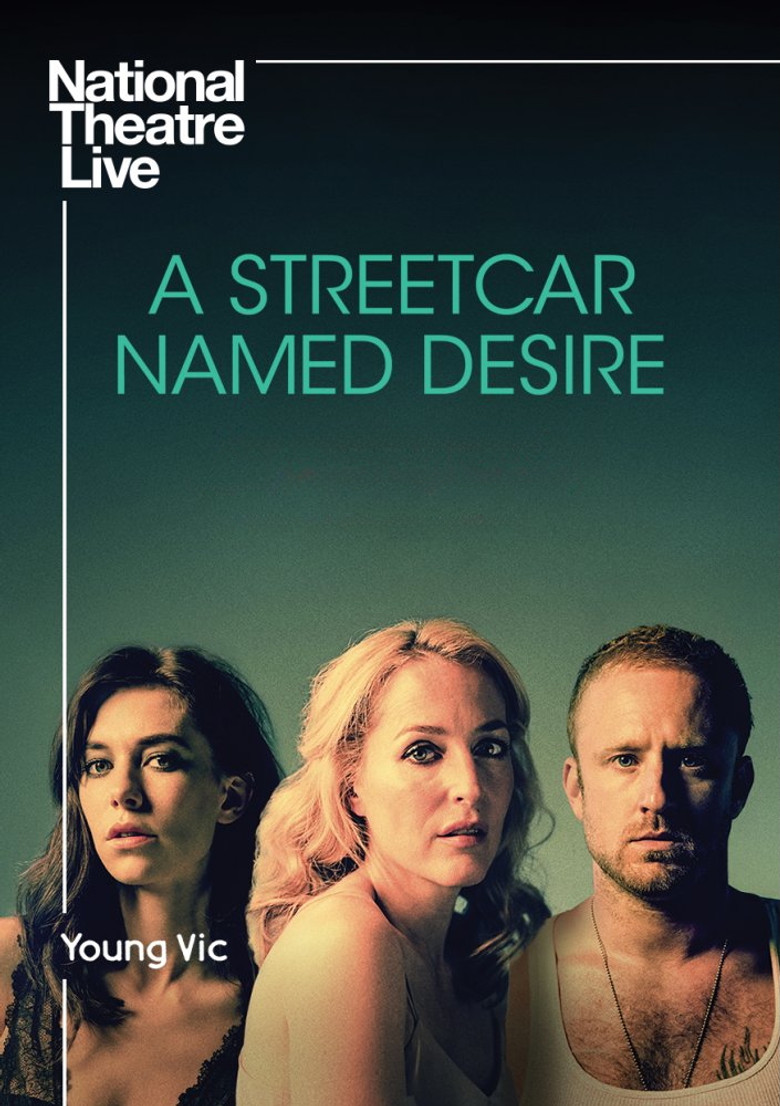National Theatre Live: A Streetcar Named Desire (2014) — affiche film et bande-annonce