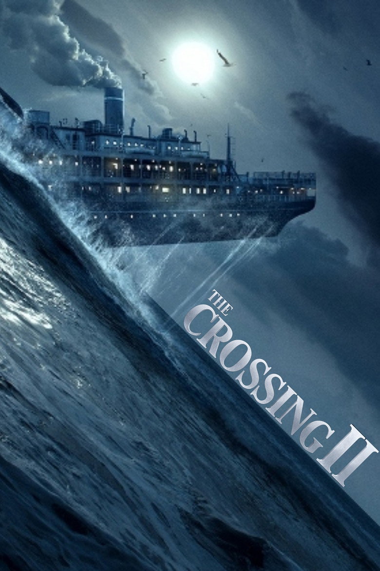The Crossing 2 (2015) — affiche film et bande-annonce
