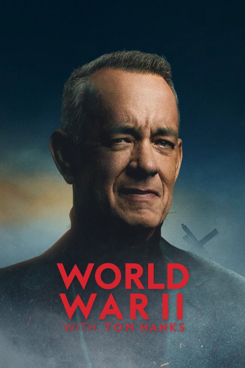 World War II with Tom Hanks (2026) — affiche série et bande-annonce