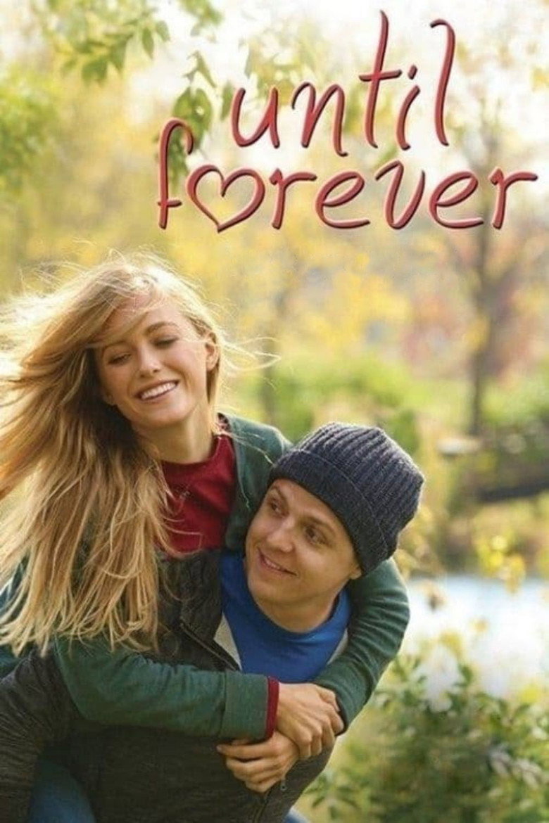 Until Forever (2016) — affiche film et bande-annonce