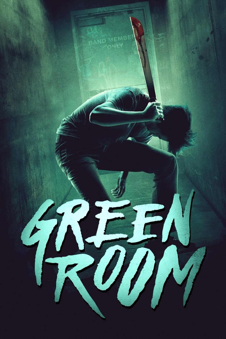 Green Room (2015) — affiche film et bande-annonce