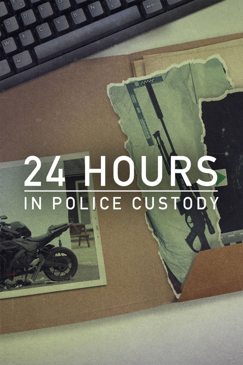 24 Hours in Police Custody (2014) — affiche série et bande-annonce