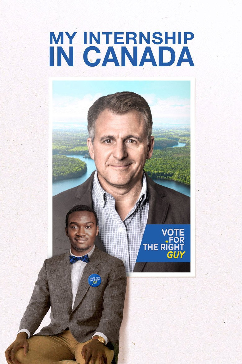 My Internship in Canada (2015) — affiche film et bande-annonce