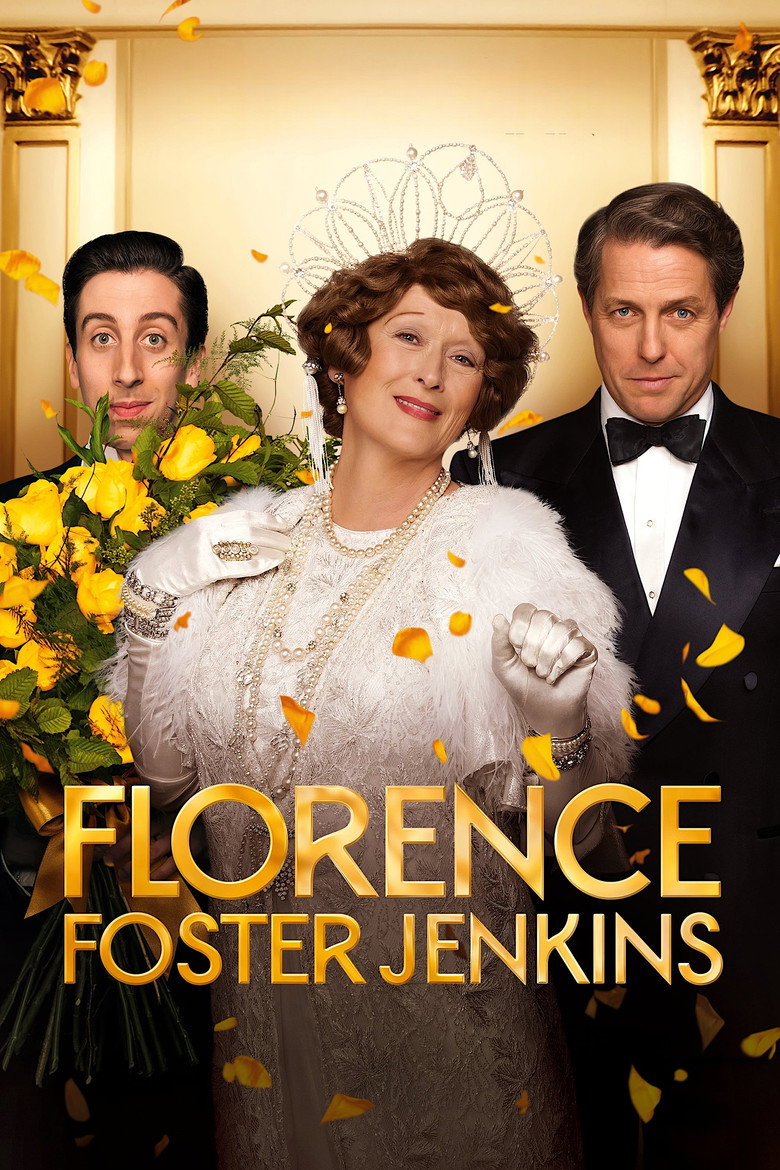 Florence Foster Jenkins (2016) — affiche film et bande-annonce