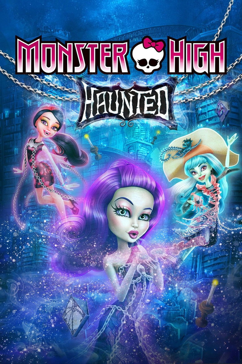 Monster High: Haunted (2015) — affiche film et bande-annonce