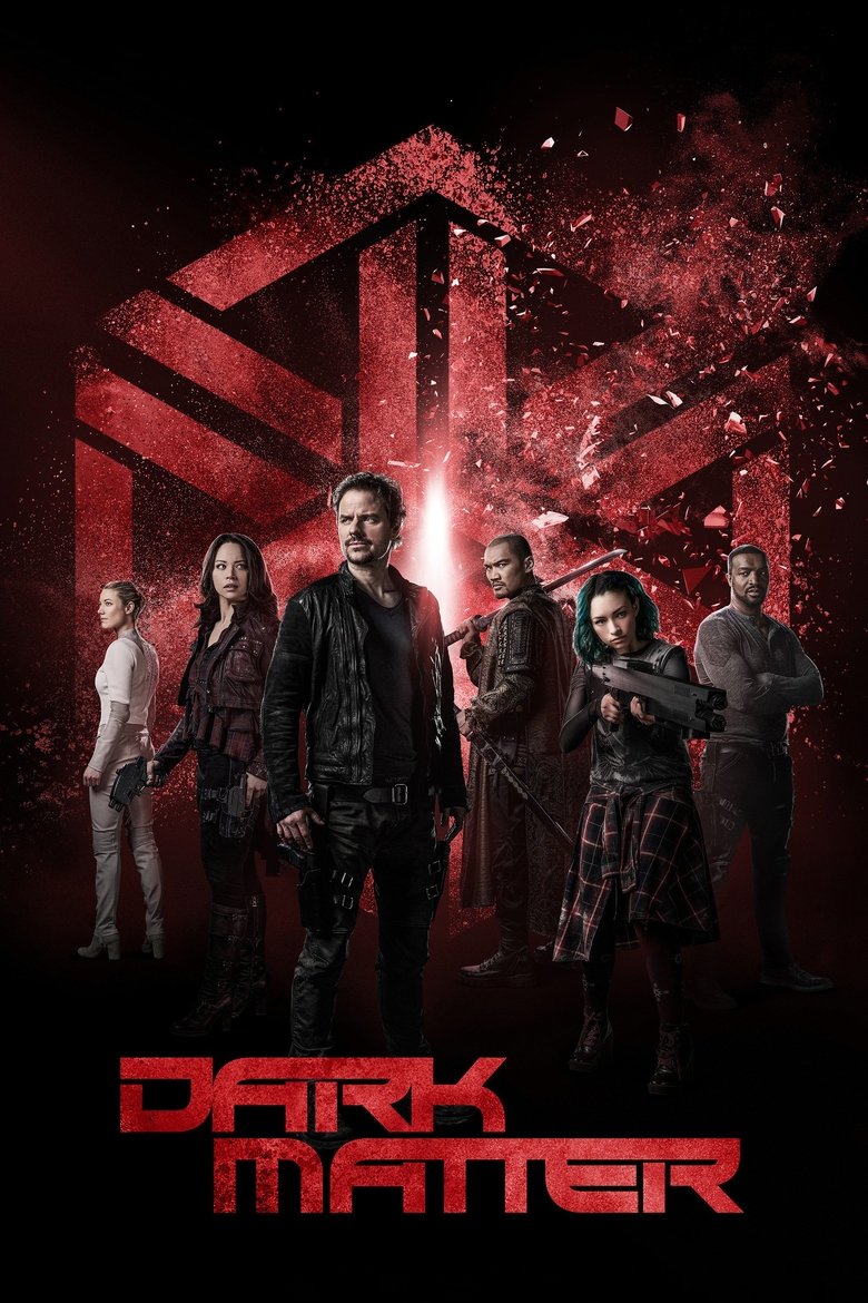 Dark Matter (2015) — affiche série et bande-annonce