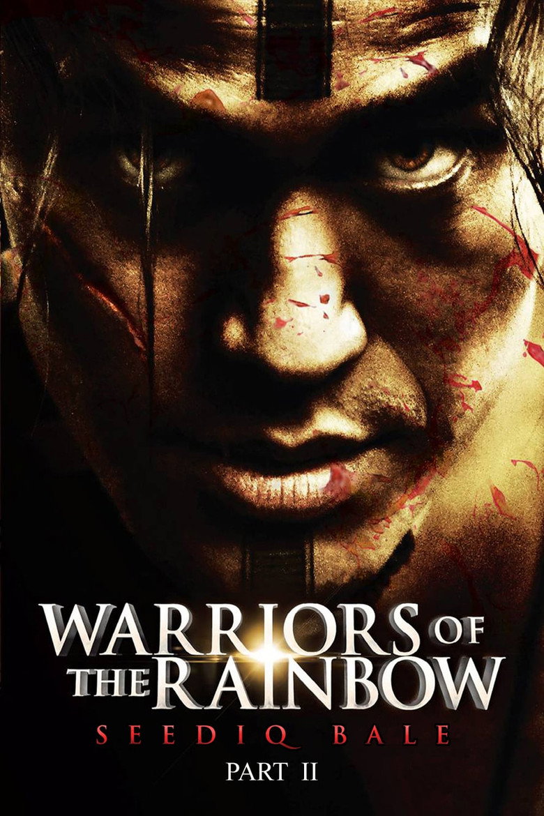 Warriors of the Rainbow: Seediq Bale II (2011) — affiche film et bande-annonce