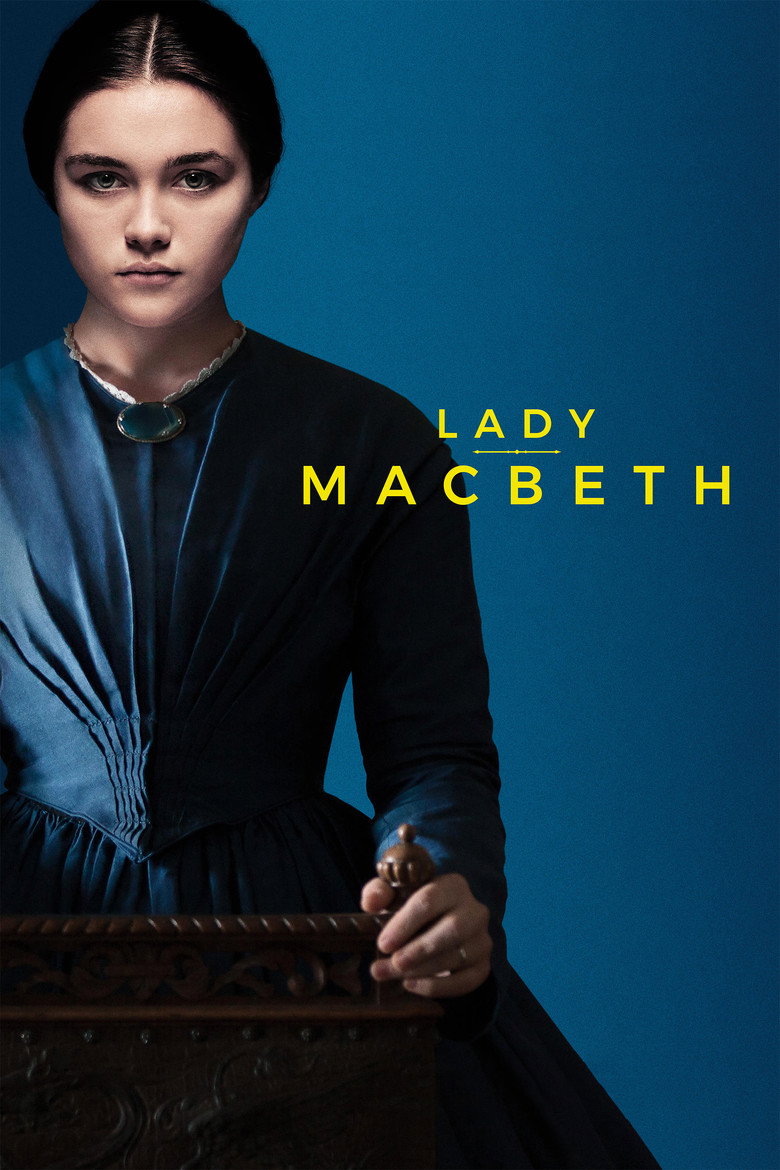 Lady Macbeth (2016) — affiche film et bande-annonce