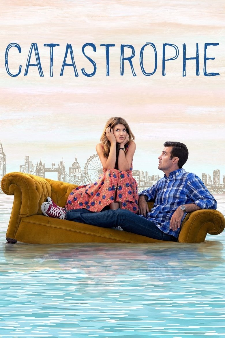Catastrophe (2015) — affiche série et bande-annonce